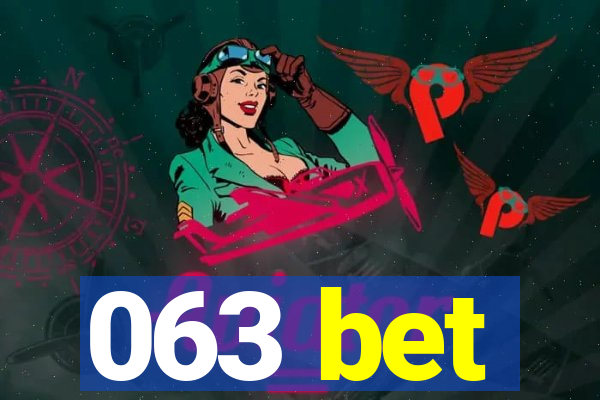 063 bet
